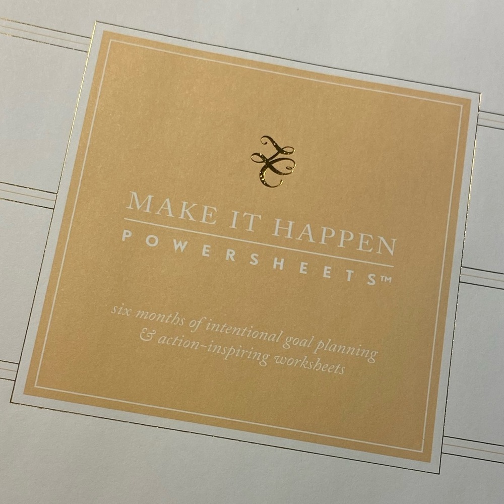 Make It Happen Powersheets